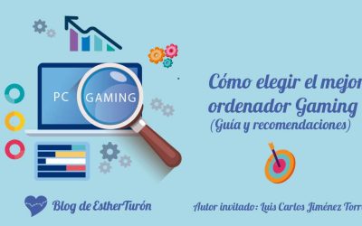¿Cómo elegir el mejor ordenador Gaming? Guía y recomendaciones