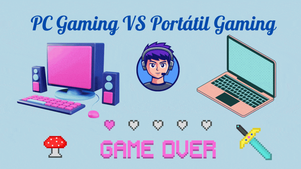 PC Gaming VS Pórtatil Gaming